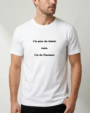 T-shirt J'ai Pas de Talent mais J'ai de l'Humour