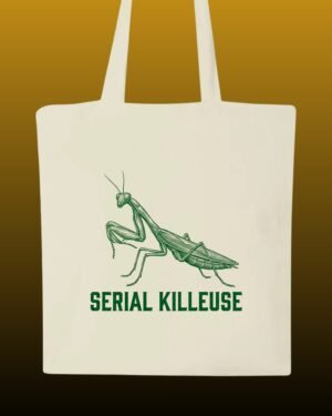 Tote bag écru avec illustration gravure verte d'une mante religieuse et le texte Serial Killeuse